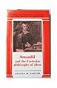 Arnauld and the Cartesian Philosophy of Ideas (Studies in Intellectual History and the History of Philosophy)