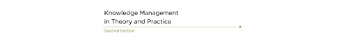 Knowledge Management in Theory and Practice