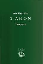 Working the S-Anon Program by S-Anon International Family Gr