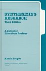 Synthesizing Research: A Guide for Literature Reviews (Applied Social Research Methods)