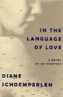 In the Language of Love: A Novel in 100 Chapters