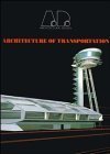 Architecture of Transportation (Architectural Design)