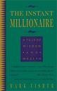 The Instant Millionaire: A Tale of Wisdom and Wealth