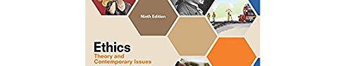 Ethics: Theory and Contemporary Issues