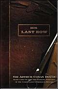 His Last Bow (Sherlock Holmes, 8)