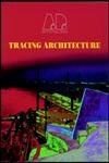 Tracing Architecture (Architectural Design)