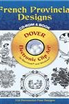 French Provincial Designs (Book & CD-ROM)