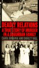 Deadly Relations