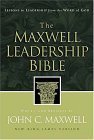 The Maxwell Leadership Bible Developing Leaders From The Word Of God