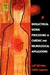 Bioelectrical Signal Processing in Cardiac and Neurological Applications (Biomedical Engineering)