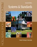 Principles of Home Inspection: Systems and Standards