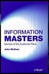 Information Masters: Secrets of the Customer Race