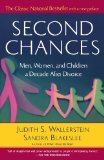 Second Chances: Men, Women and Children a Decade After Divorce