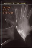Inside Deaf Culture by Padden, Carol A.