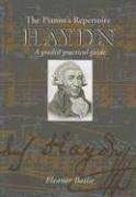 Haydn: A Graded Practical Guide (Pianist's Repertoire)
