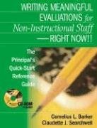 Writing Meaningful Teacher Evaluations - Right Now! Second Edition The Principal's Quick-Start Reference Guide