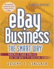 Ebay Business the Smart Way: Maximize Your Profits on the Web's #1 Auction Site