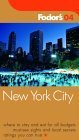 Fodor's New York City 2004 (Travel Guide)