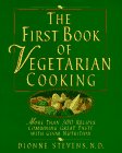 The First Book of Vegetarian Cooking: More Than 300 Recipes Combining Great Taste with Good Nutrition