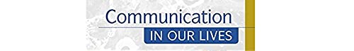 Communication in Our Lives — back cover