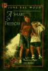 A Share of Freedom