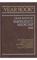 Year Book of Emergency Medicine (Volume 2004) (Year Books, Volume 2004)