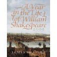 A Year in the Life of William Shakespeare