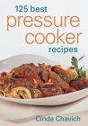 125 Best Pressure Cooker Recipes