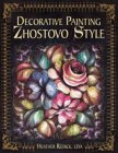 Decorative Painting Zhostovo Style