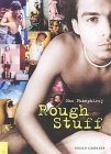 Rough Stuff (Hot Shots)