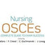 Nursing OSCEs: A Complete Guide to Exam Success