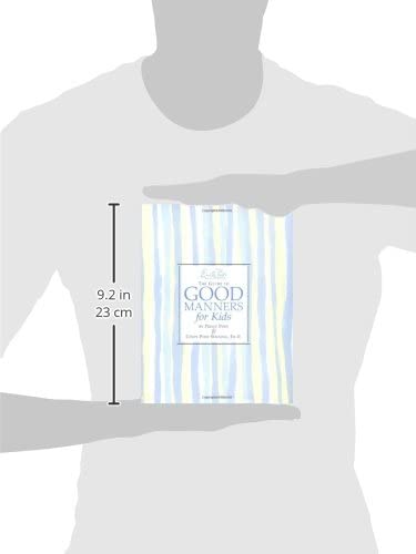 Emily Post's The Guide to Good Manners for Kids