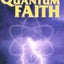 Quantum Faith