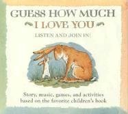 Guess How Much I Love You