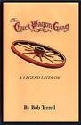The Chuck Wagon Gang: A Legend Lives on