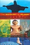 The Sociology of Religion: Theoretical and Comparative Perspectives: Second Edition