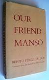 Our Friend Manso