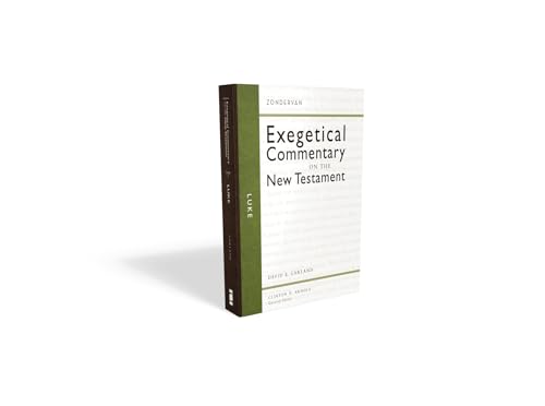 Luke (3) (Zondervan Exegetical Commentary on the New Testament)