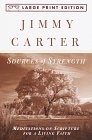 Sources of Strength: Meditations on Scripture for a Living Faith (Random House Large Print)