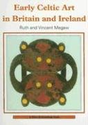 Early Celtic Art in Britain and Ireland (Shire Archaeology)