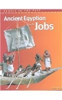 Ancient Egyptian Jobs (People in the Past: Egypt)