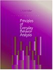 Principles of Everyday Behavior Analysis