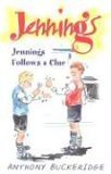 Jennings Follows A Clue