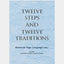 Twelve Steps and Twelve Traditions/B-14