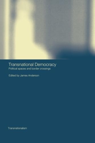 Transnational Democracy (Transnationalism)