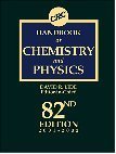 CRC Handbook of Chemistry and Physics, 82nd Edition