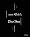 Time Travel: A History