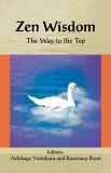 Zen Wisdom: The Way to the Top (Cornerstone of . . . Series)