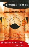 Recessions and Depressions: Understanding Business Cycles by