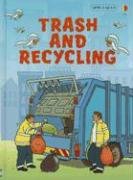 Trash And Recycling (Usborne Beginners: Information For Young Readers: Level 2)